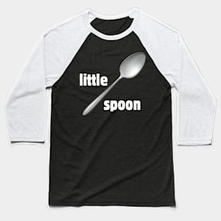 little spoon Baseball T-Shirt